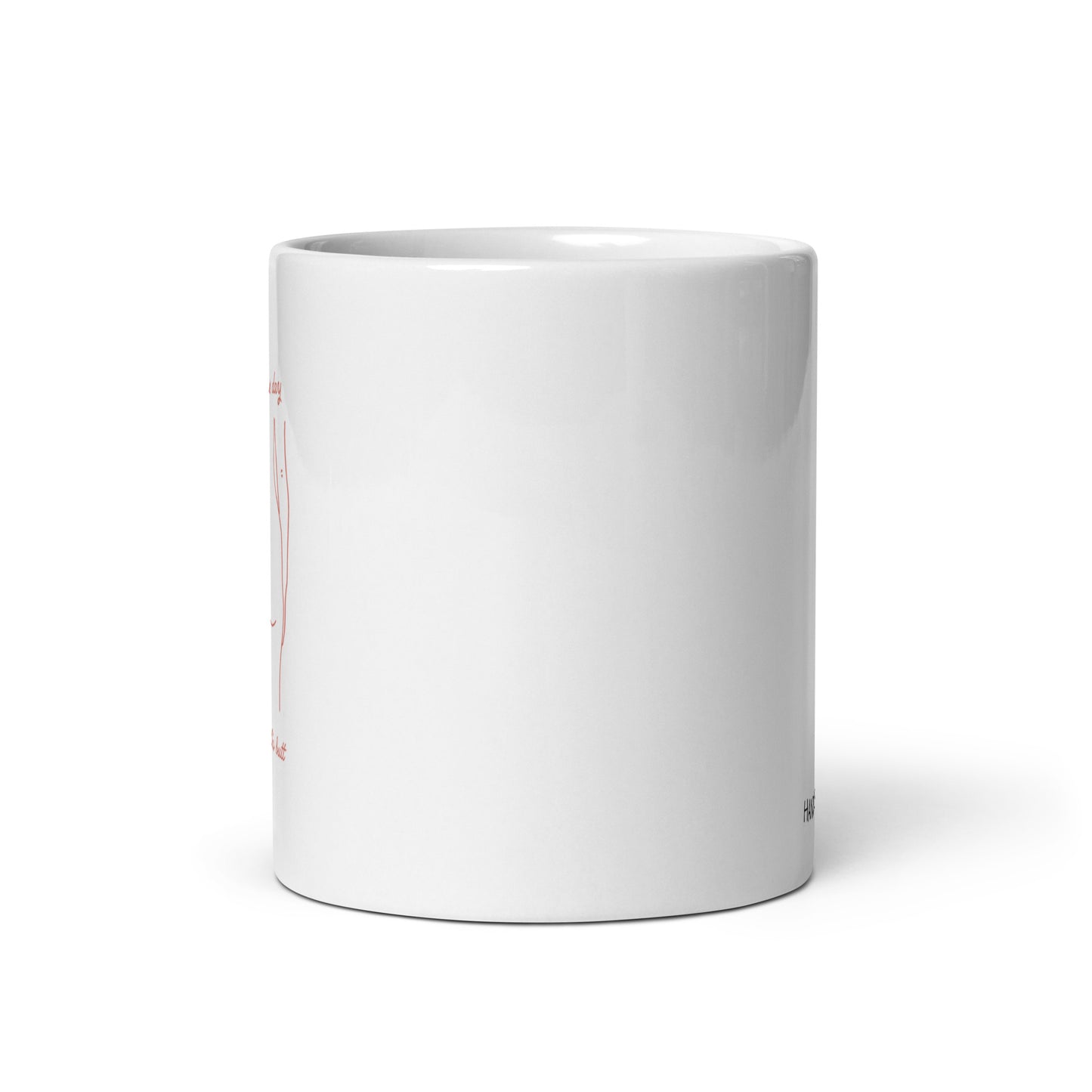 Have a Nice Day Mug