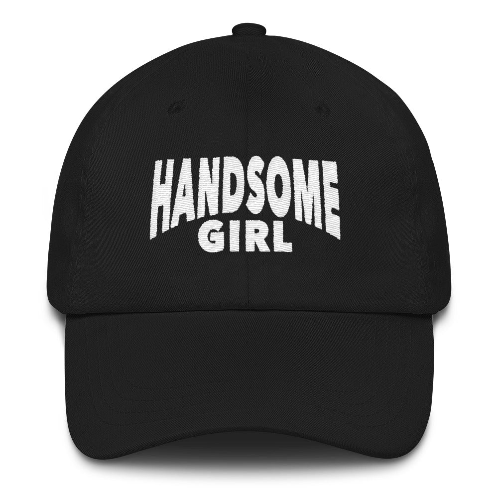 Handsome Girl Dad Hat